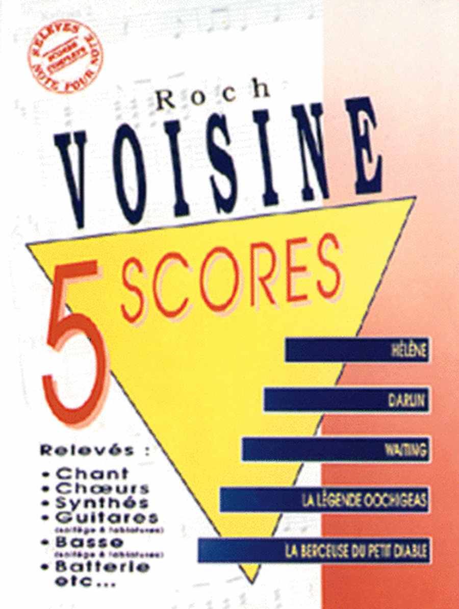 Roch Voisine: 5 Scores