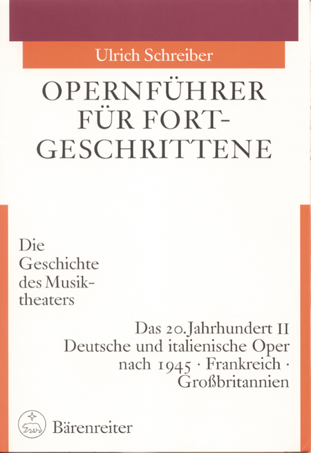 Opernführer für Fortgeschrittene, Band 3/II
