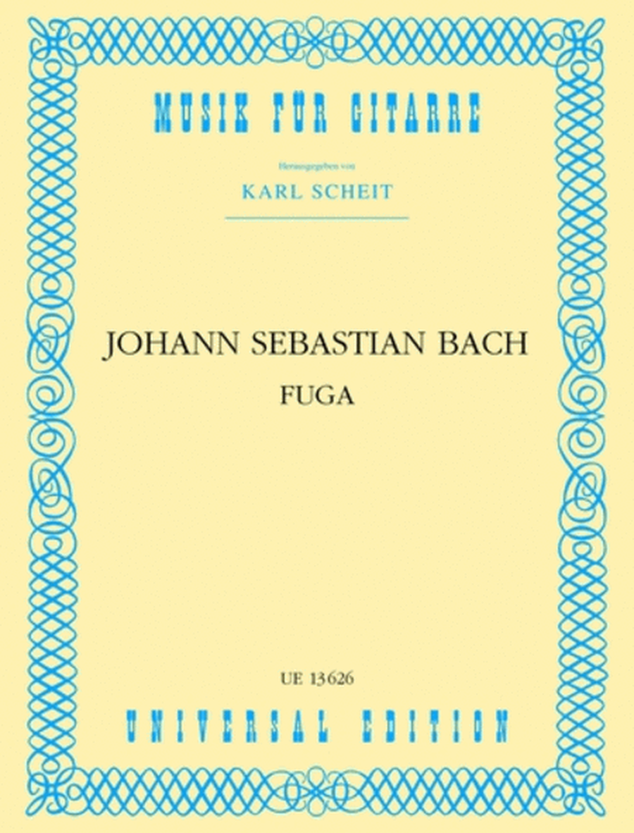 Fuga, BWV 100, Gtr (Scheit)
