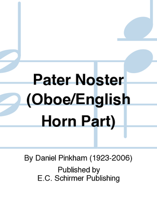 Pater Noster (Oboe/English Horn Part)