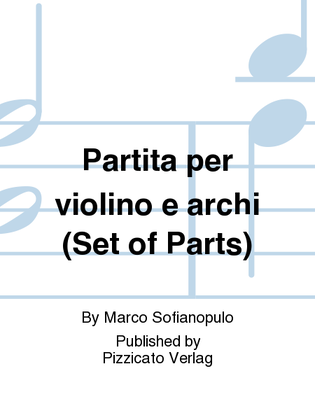 Partita per violino e archi (Set of Parts)