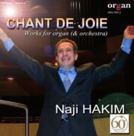 Naji Hakim - Chant de Joie (CD zu organ 2015/04)