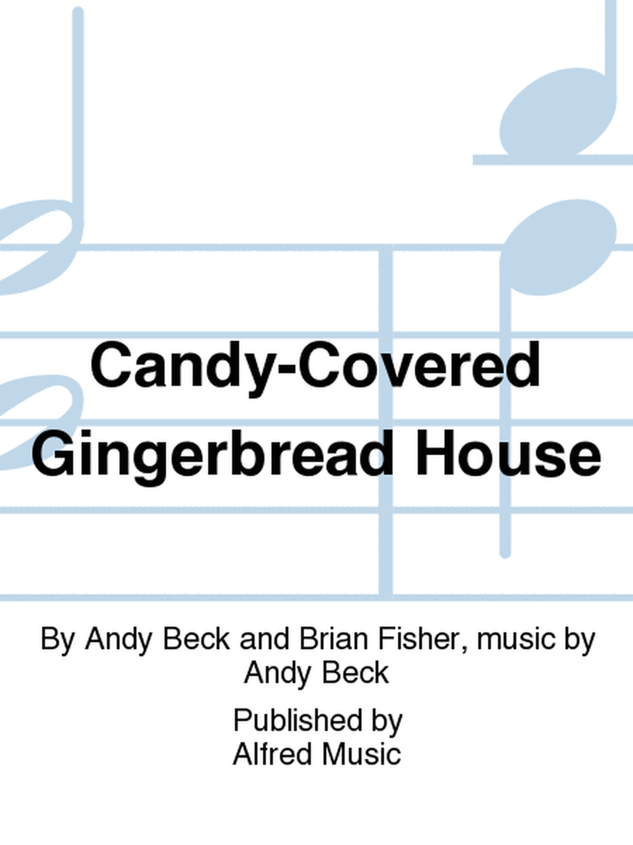 Candy-Covered Gingerbread House