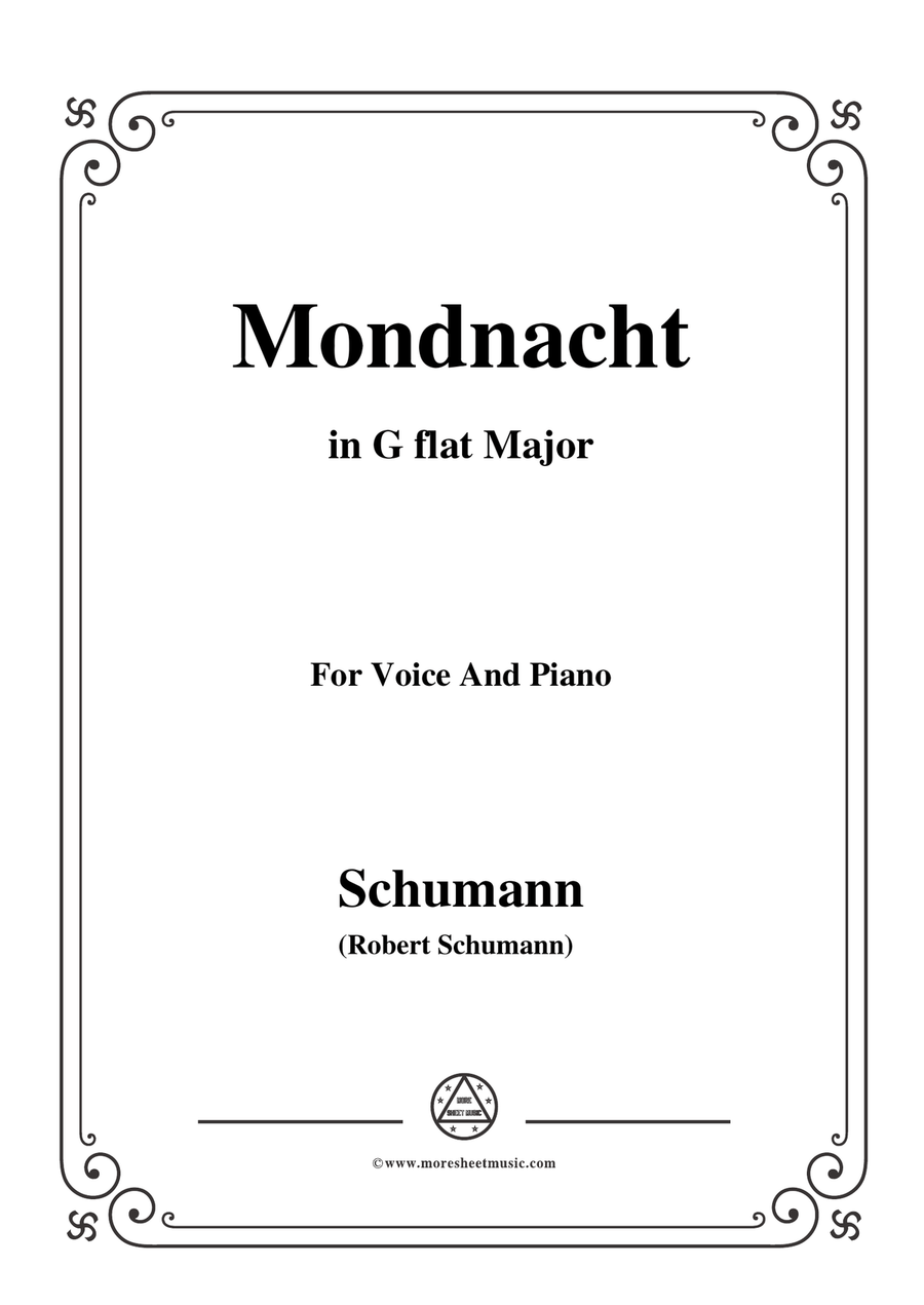 Schumann-Mondnacht,in G flat Major,for Voice and Piano