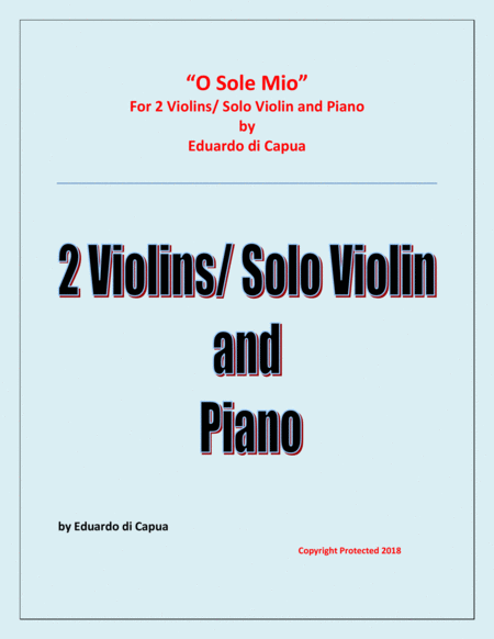 O Sole Mio - 2 Violins and Piano image number null