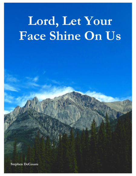 Lord, Let Your Face Shine On Us image number null