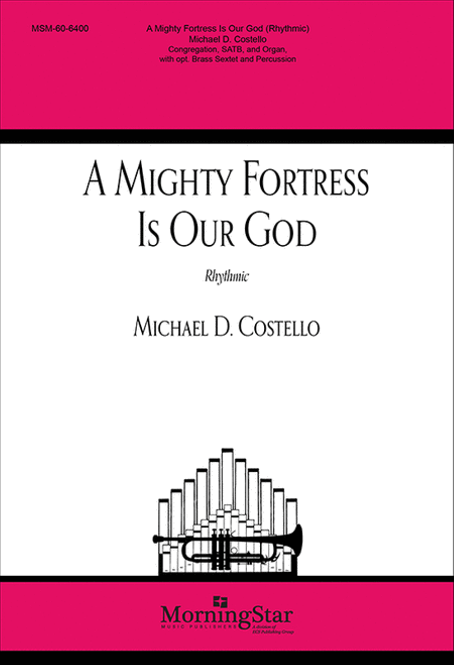 A Mighty Fortress is Our God (Rhythmic) 4-Part scores gallery preview page 1
