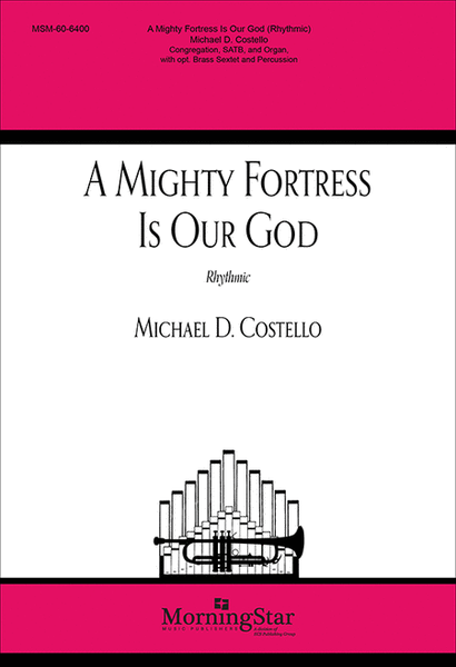 A Mighty Fortress is Our God (Rhythmic) (Choral Score) image number null