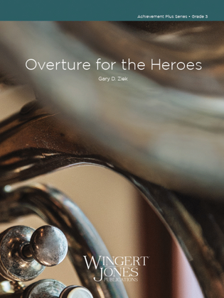 Overture for the Heroes