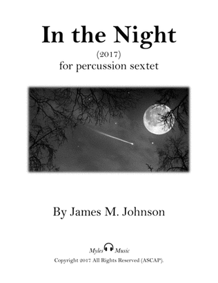 In the Night (for percussion ensemble-sextet)