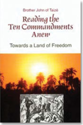 Reading the Ten Commandments Anew