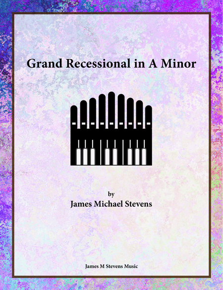 Grand Recessional in A Minor - Organ Solo image number null