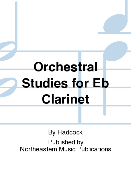 Orchestral Studies for Eb Clarinet