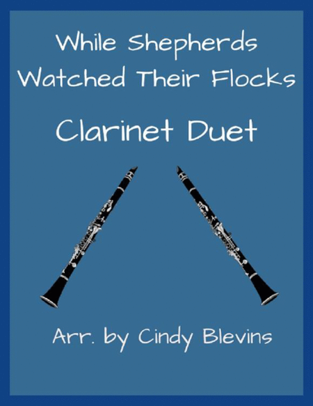 While Shepherds Watched Their Flocks, for Clarinet Duet image number null