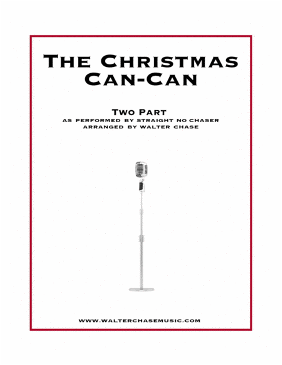 The Christmas Can-Can (as performed by Straight No Chaser) - Two Part SA scores gallery preview page 1