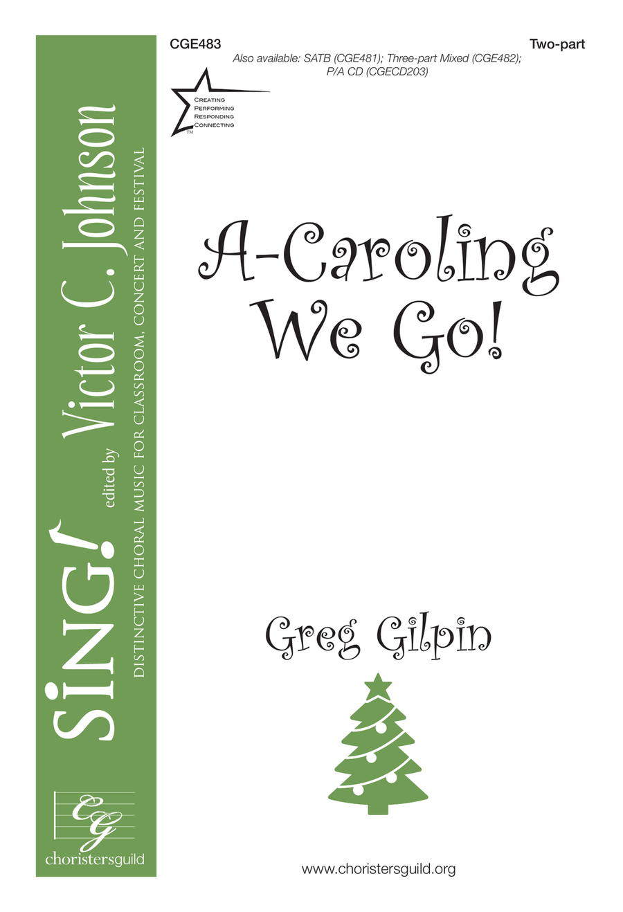 A-Caroling We Go (Two-part)