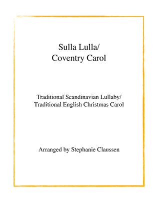 Sulla Lulla/Coventry Carol