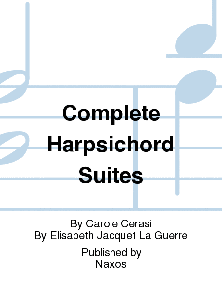 Complete Harpsichord Suites