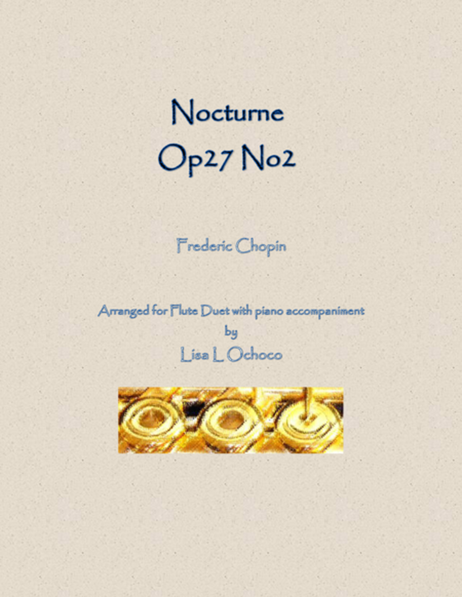 Nocturne Op27 No2 for Flute Duet and Piano image number null