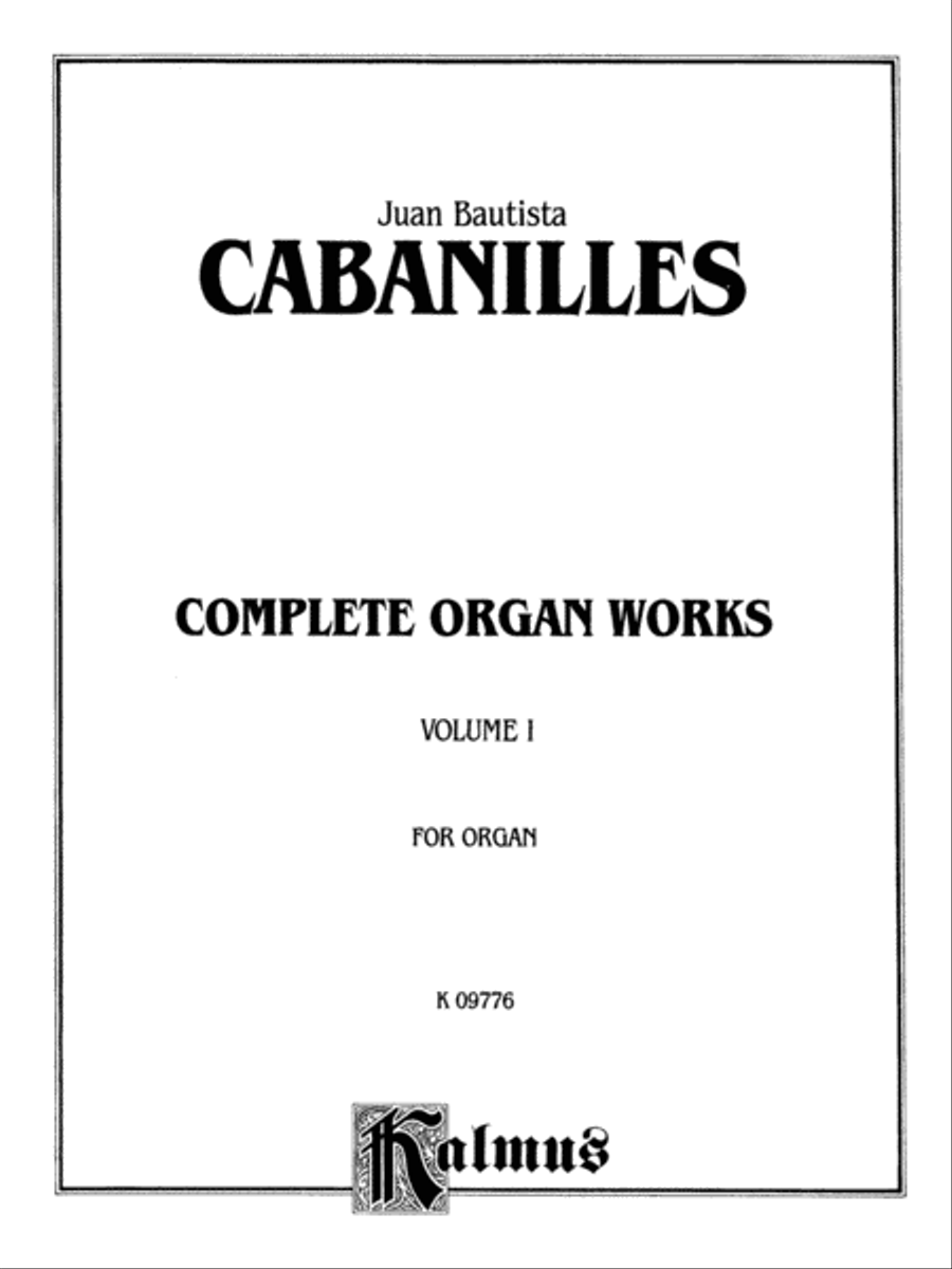 Complete Organ Works, Volume 1