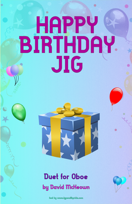 Book cover for Happy Birthday Jig, for Oboe Duet