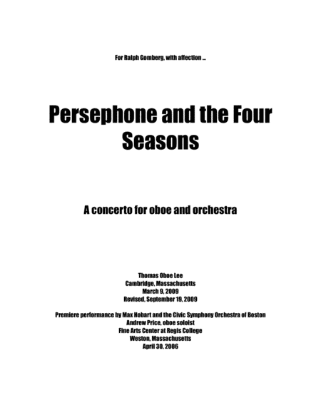 Persephone and the Four Seasons (2006, rev. 2009) for oboe solo and orchestra. image number null