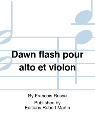 Dawn flash pour alto et violon