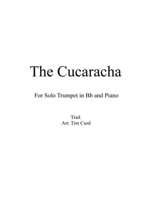 Book cover for The Cucaracha. For Solo Trumpet in Bb and Piano