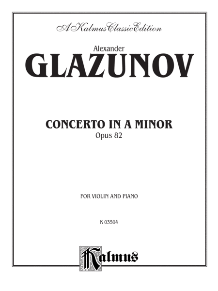 Concerto in A Minor, Op. 82