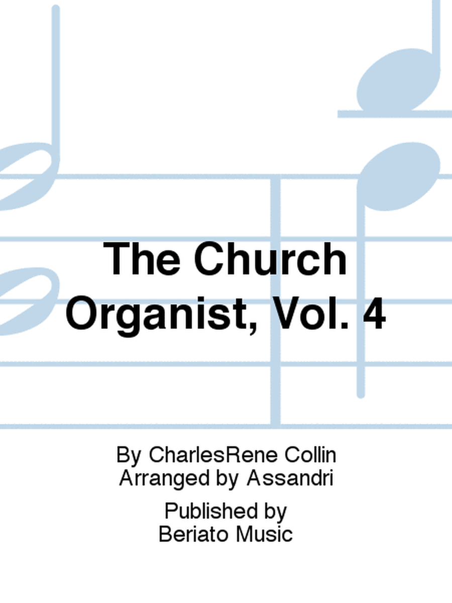 The Church Organist, Vol. 4
