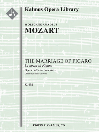 Book cover for The Marriage of Figaro, K. 492: Complete Opera (Le Nozze di Figaro)