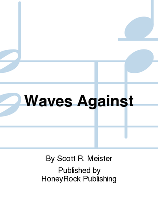 Waves Against