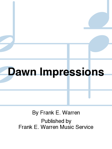 Dawn Impressions