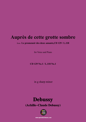 Book cover for Debussy-Auprès de cette grotte sombre,in g sharp minor,CD 129 No.1;L.118 No.1
