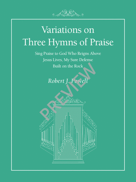 Variations on Three Hymns of Praise