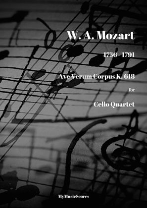 Mozart Ave Verum Corpus K. 618 for Cello Quartet