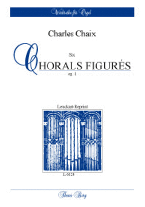 Six Chorals figures