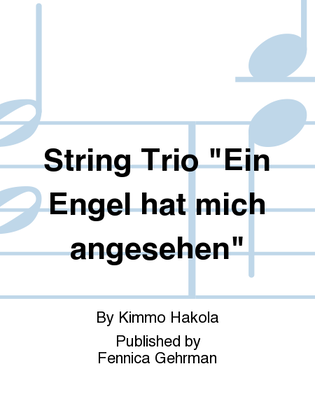 String Trio "Ein Engel hat mich angesehen"