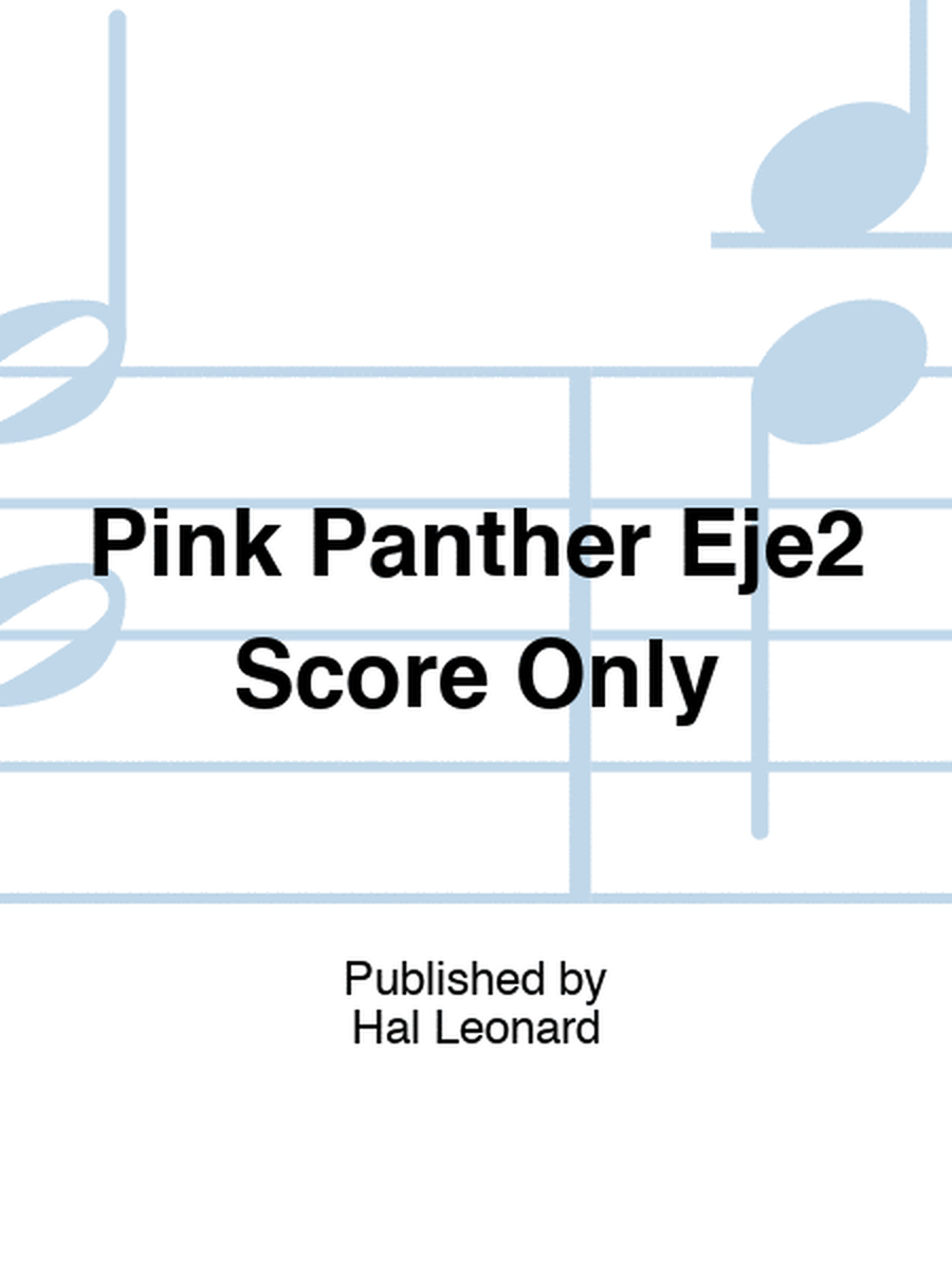 Pink Panther Eje2 Score Only