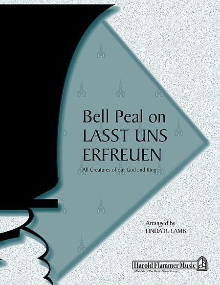 Bell Peal on Lasst Uns Erfreuen 3-5 Octaves, Level 1