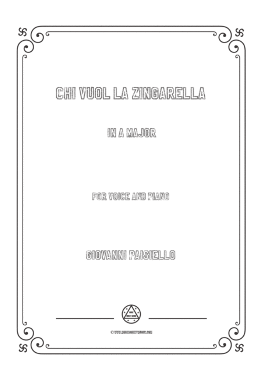 Paisiello-Chi Vuol la zingarella in A Major,for Voice and Piano