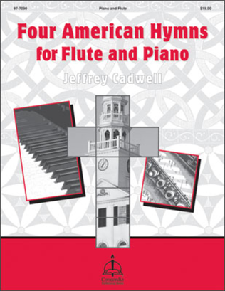 Book cover for Four American Hymns for Flute and Piano