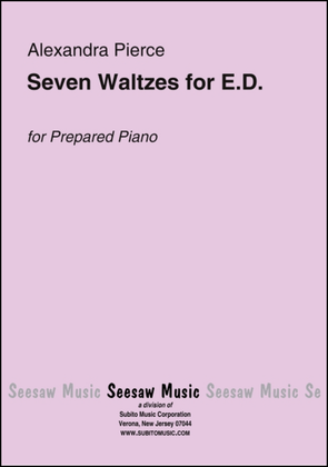 Seven Waltzes for E.D.