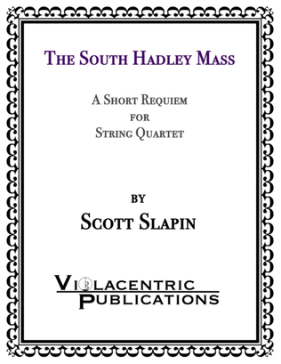 The South Hadley Mass (for string quartet)