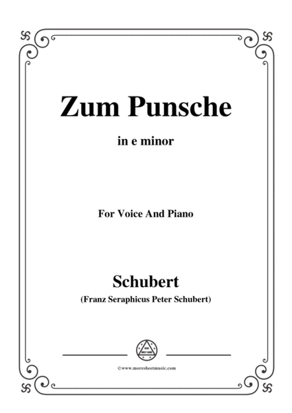 Schubert-Zum Punsche,in e minor,for Voice&Piano image number null