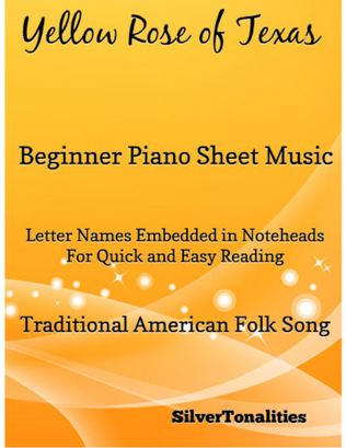Yellow Rose of Texas Beginner Piano Sheet Music