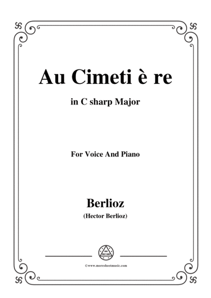 Berlioz-Au Cimetière in C sharp Major，for voice and piano image number null