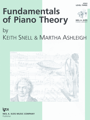 Fundamentals of Piano Theory - Level Three
