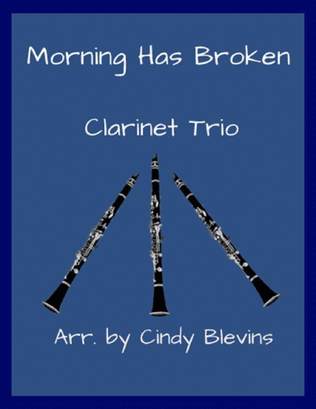 Book cover for Morning Has Broken, Clarinet Trio
