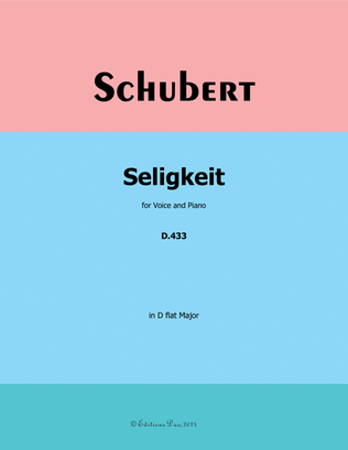 Seligkeit, by Schubert, in D flat Major